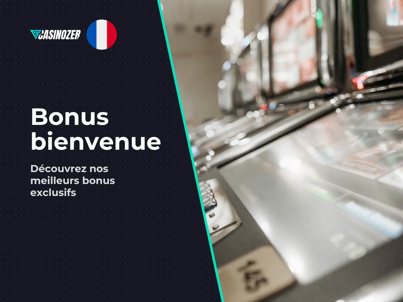 Bonus de bienvenue Casinozer et code