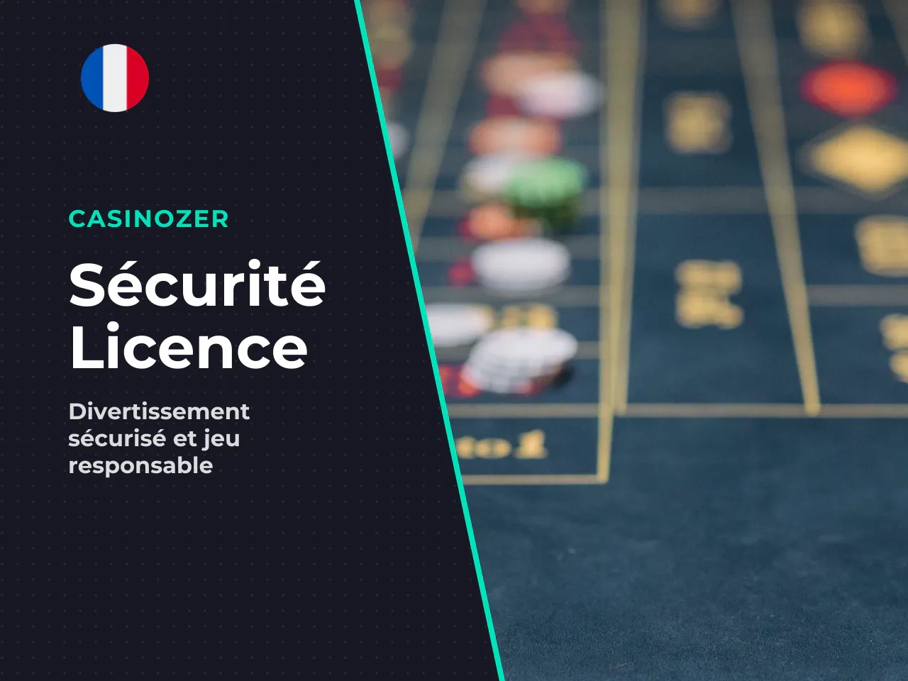 Licence, sécurité et jeu responsable sur