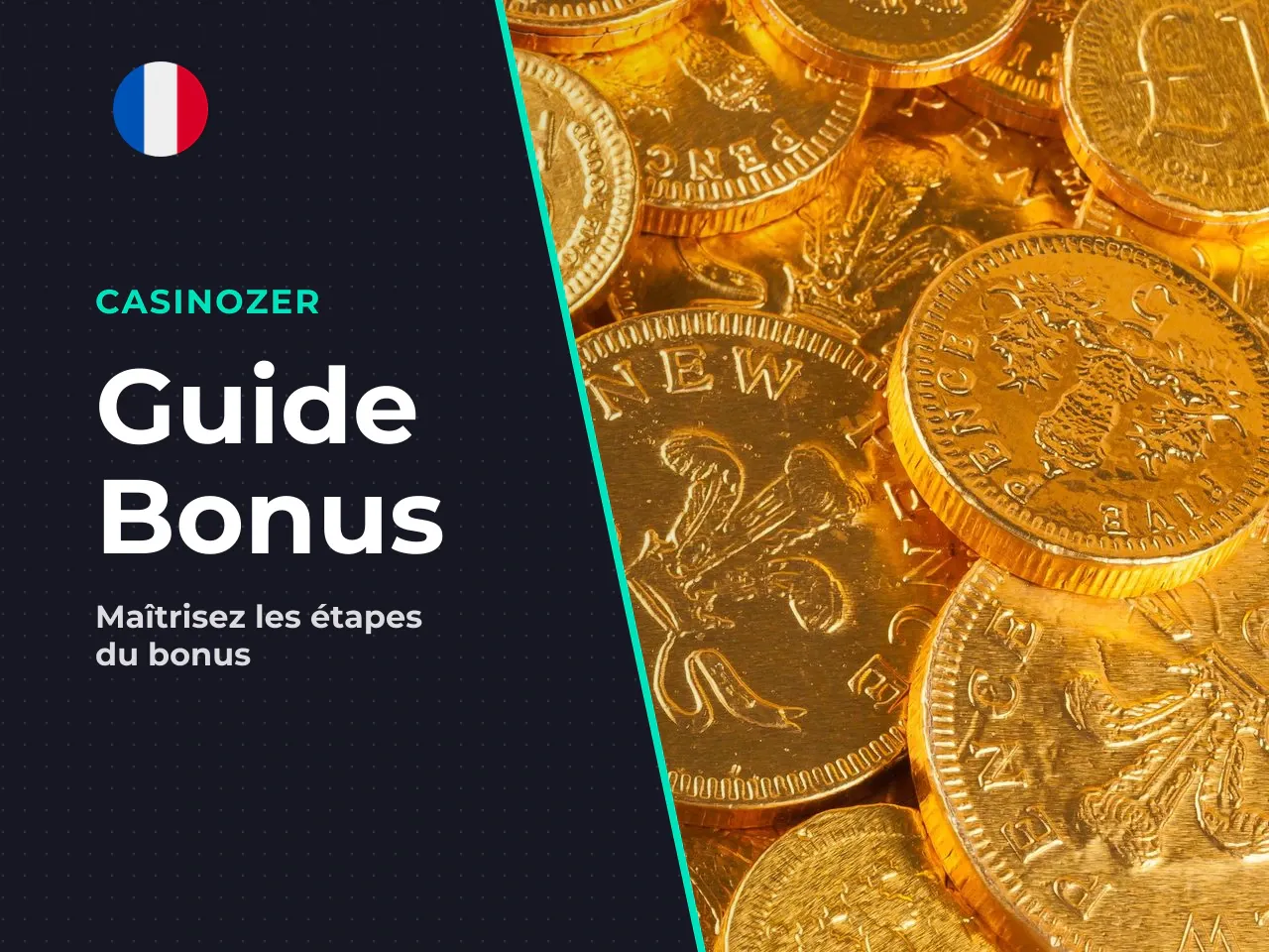 Les cinq étapes du bonus. 1