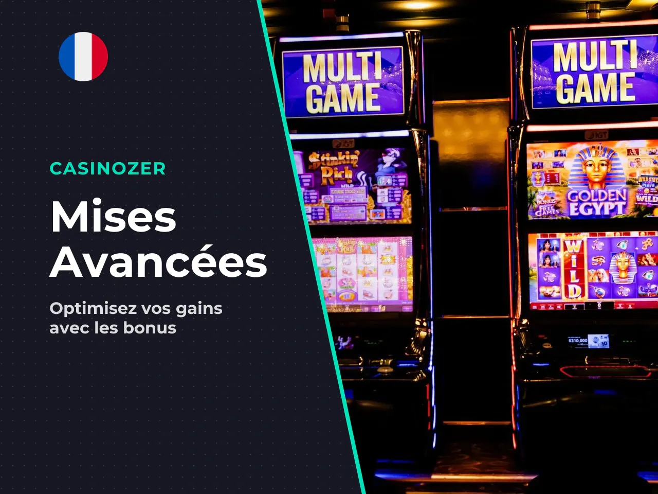 Options de mise Ante Bet et