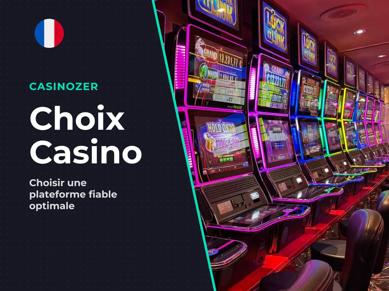 Comment choisir un casino pour jouer