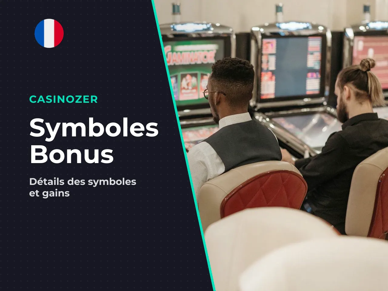 Symboles Wild, Scatter et symbole extensible