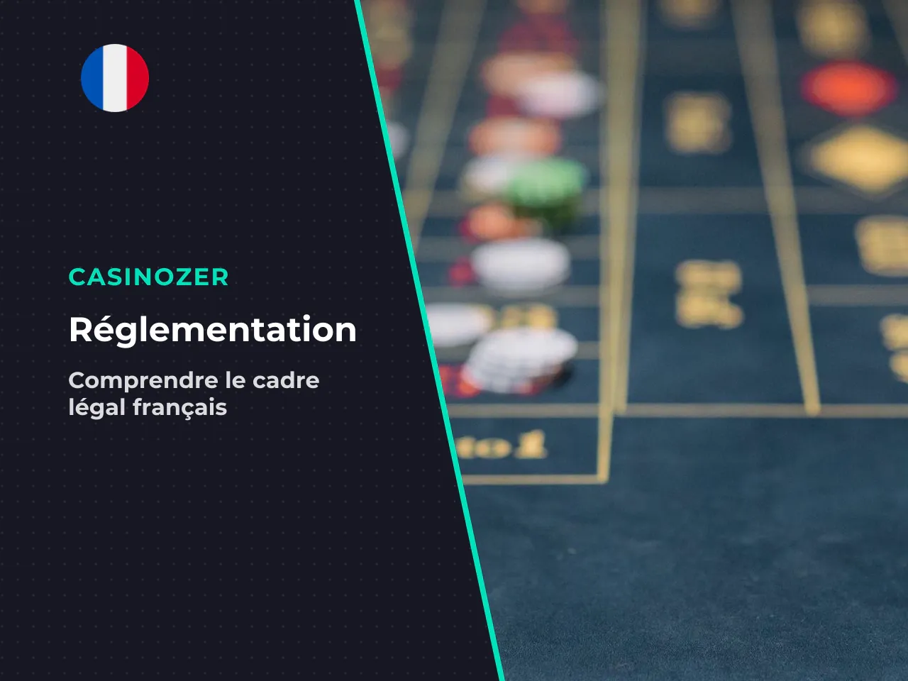 Cadre légal en France ce que