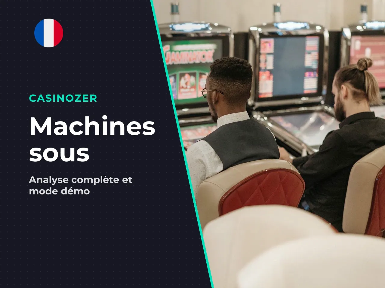 En France, les machines à sous