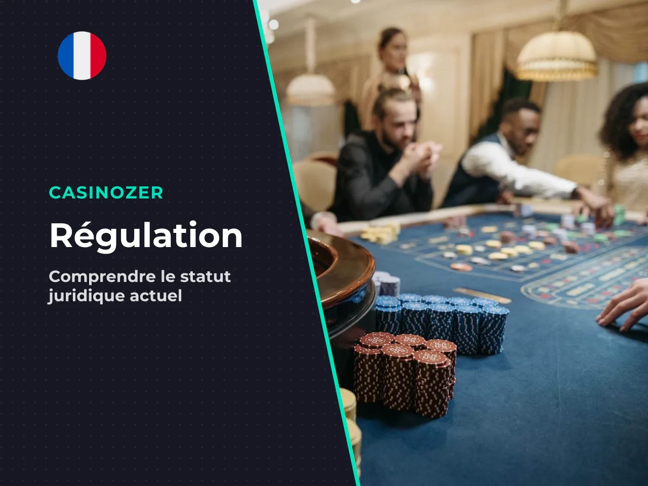 Cadre légal français pourquoi la roulette