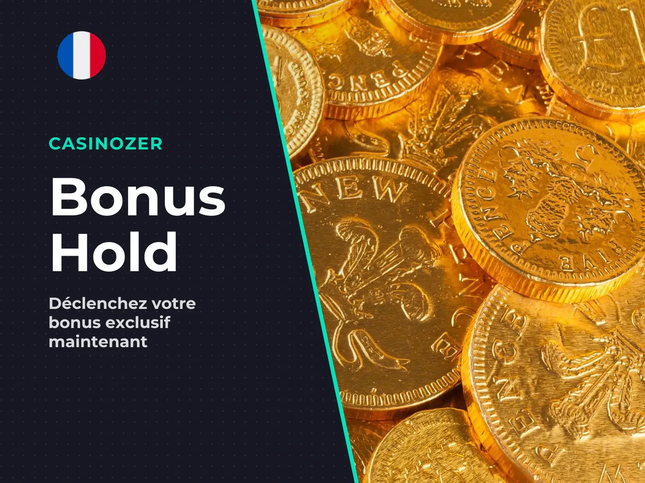 6.1 Le bonus Hold Win, étape