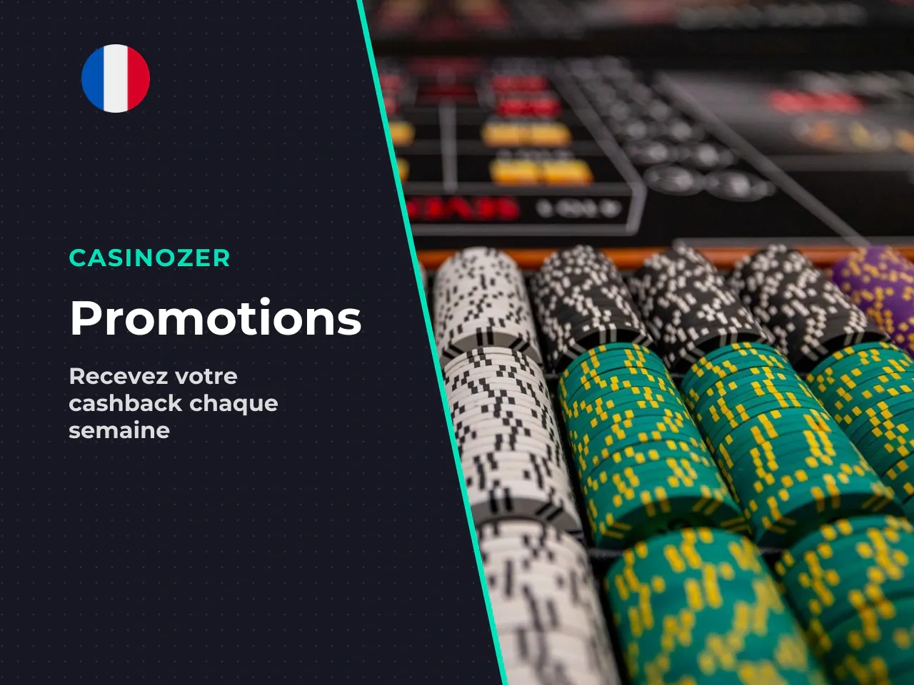 5.3 Promotions récurrentes. - Cashback hebdomadaire