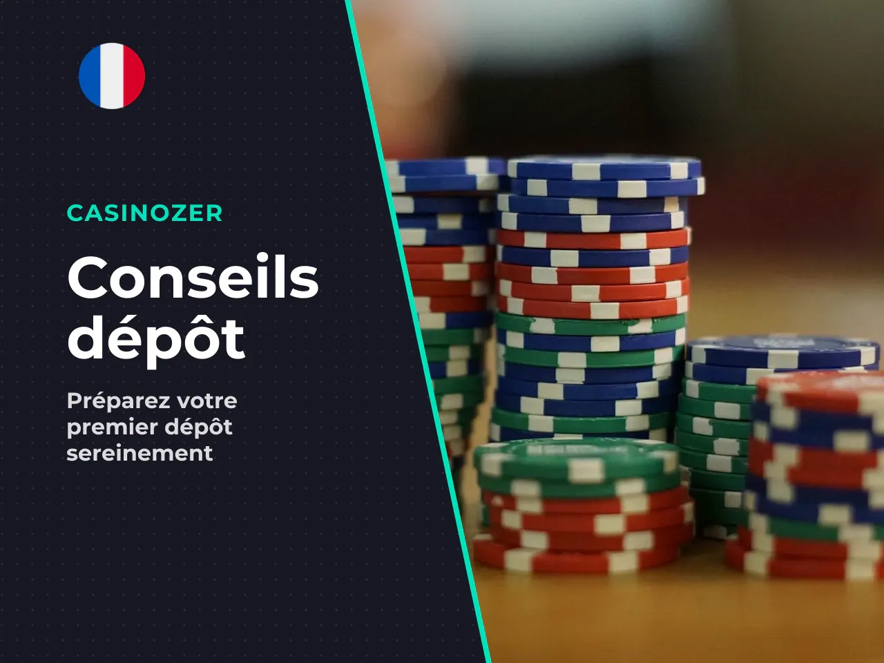 12. Checklist avant votre premier dépôt