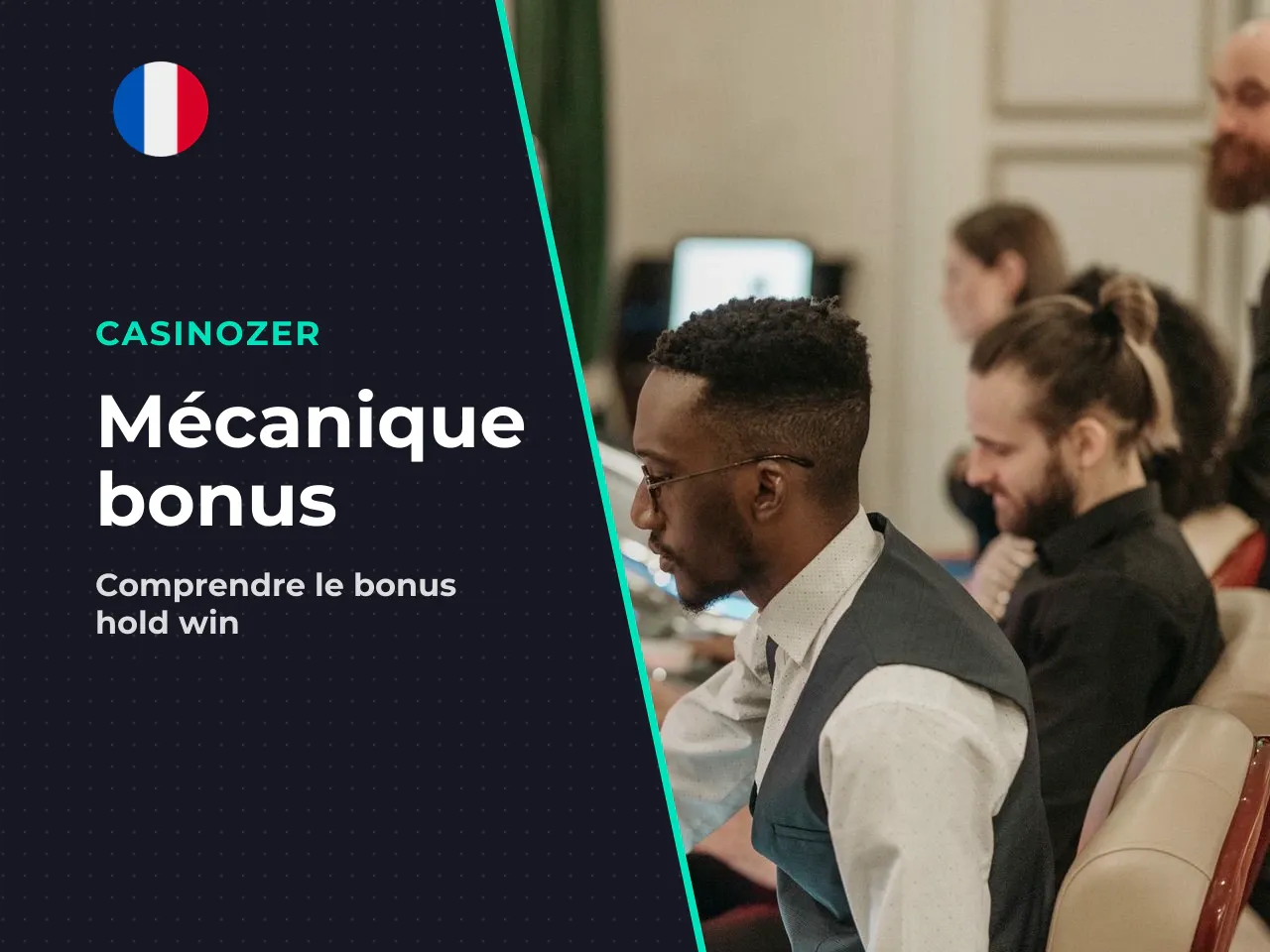 1.2 Le principe Hold and Win